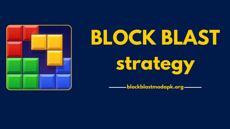 Block Blast strategy